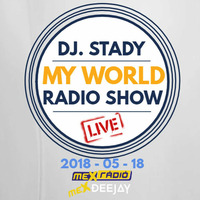 Live @ Mex Radio 18-05-2018 by Dj. Stady