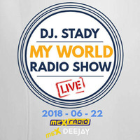 Live @ Mex Radio 2018-06-22 by Dj. Stady