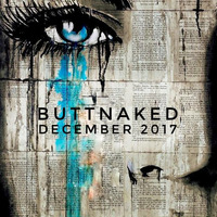 December 2017 - Iain Willis pres The Buttnaked Soulful House Sessions by Iain Willis - Soulful House Connoisseur