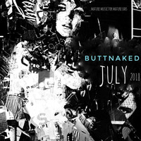 July 2018 - Iain Willis pres The Buttnaked Soulful House Sessions by Iain Willis - Soulful House Connoisseur