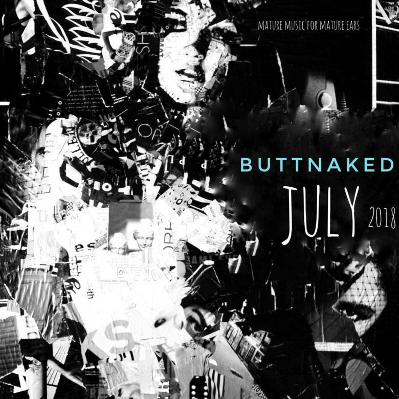 July 2018 - Iain Willis pres The Buttnaked Soulful House Sessions
