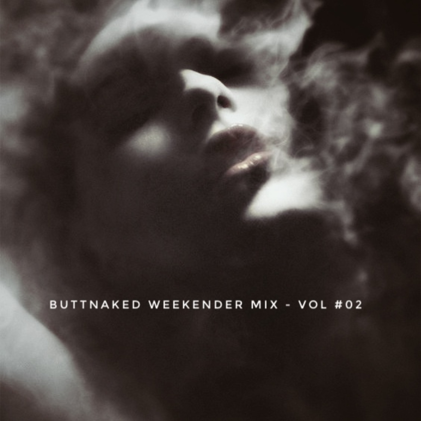 Iain Willis - Buttnaked Weekender Mix - Vol #02