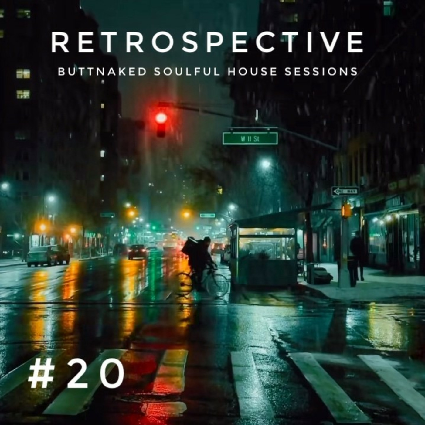 Iain Willis presents Retrospective #20 - Buttnaked Lost Mixes