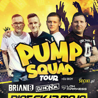 BRIAN B &amp; DJ HONDA -PUMP SQUAD ON TOUR- @ Disco Club Kotwica (12.05.2017) - seciki.pl by Klubowe Sety Official