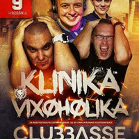 Klinika Vixoholika #1 - CLUBBASSE IN THE MIX - Magnes Wola 9 09 2017 - seciki pl by Klubowe Sety Official