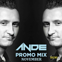 ANDE - PROMO MIX NOVEMBER 2017 (seciki.pl) by Klubowe Sety Official