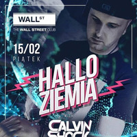 Wall Street Wrocław - Calvin Shock [15.02.2019] seciki.pl by Klubowe Sety Official