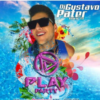 PLAY PARTY PROMO SET - GUSTAVO PATER by Gustavo Pater