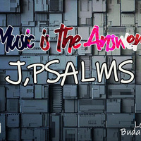 J.Psalms - Music Is The Answer vo. 029 Radio Show by J. Psalms