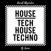 Tech House Set - DjSamix (Original Mix) by Daniel Alejandro