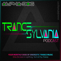 ? TranceSylvania ? Trance Podcast by Alpha-Dog ?