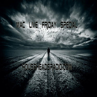 Mac - Live - Friday Night Special by Paul St Mac