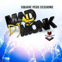 Dj MadMonk Square Pegs Sessions by Square Pegs NC