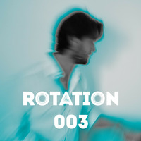Rotation 003 - Monthly Podcast by Van Hallmann by Van Hallmann