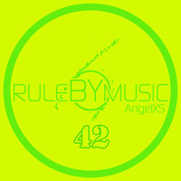RULE BY MUSIC 42 by AngelXS