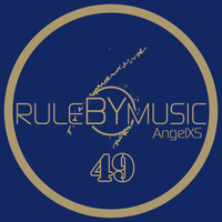 RULE BY MUSIC 49 by AngelXS