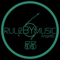 RULE BY MUSIC 055 by AngelXS