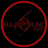 RULE BY MUSIC 24 by AngelXS
