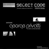select code radio show t3-p.01 George Priviatti by select code radio show
