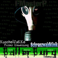 FMasterP - KuschelJaKKe 1. VinylTherapie (SchranzWaldKlinik PROMO) by FMasterP