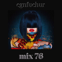 cgnfuchur mix 76 - bang - progressive psytrance - 22.01.2020 by cgnfuchur