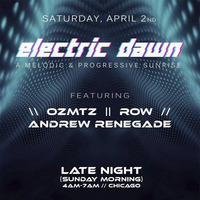 Andrew Renegade - Electric Dawn Afterhours by Andrew Renegade