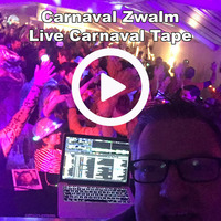 Carnaval Zwalm 2017 - The Live Mixtape by DJ Daddy Cool