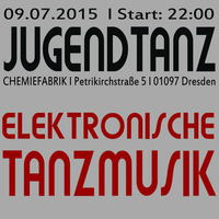Floh Baerlin - live @ Jugendtanz 09-07-2k15 Part 1 by Floh Baerlin