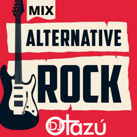 Mix Rock Alternativo ( Dj Otazu) by Dj Otazu