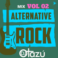 Rock Alternativo VOL 02 ( Dj Otazu) by Dj Otazu