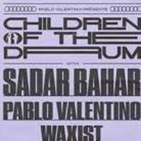 Children Of The Drum . Le Sucre w. Sadar Bahar &amp; Pablo Valentino by Aldo Manfredini