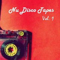Nu Disco Tapes Vol 1 by !AM Nu Disco!