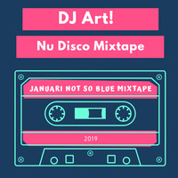 DJ ART januari Nu Disco mixtape by !AM Nu Disco!