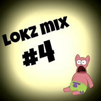 LOKZ Mix #4 by LOKZ