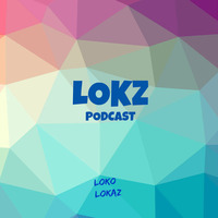 LOKZ Podcast #16 by LOKZ