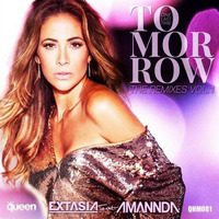Extasia Ft Amanda - Tomorrow (One Last Time) (Alex Acosta Remix) [SC Clip] (Official Remix) by Alex Acosta