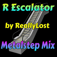 R Escalator by ReallyLost