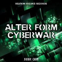 Alter Form - Cyberwar (david aka djproject remix) by djproject