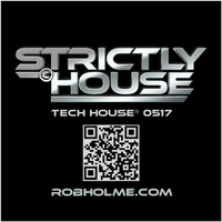 Tech House® 0517 by Rob Holme