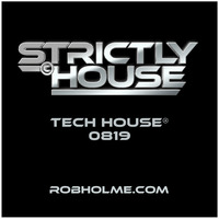 Tech House® 0819 by Rob Holme