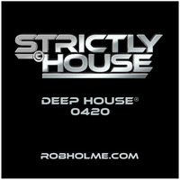 Deep House® 0420 by Rob Holme