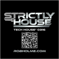 Tech House® 0316 by Rob Holme