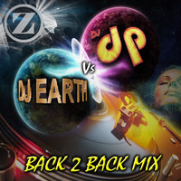 DJ dp &amp; Earth Back2Back 10-09-16 by DJ dp