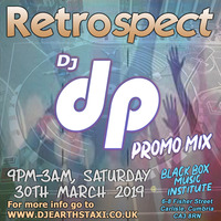 DJ dp - Retrospect Promo Mix by DJ dp