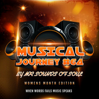 Mr Sounds of Soul presents Musical Journey # 64 by Mr Sounds of soul