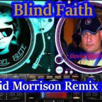 Paolo Del Prete-Blind Faith (Devid Morrison Remix Radio 2016) by LaDJane