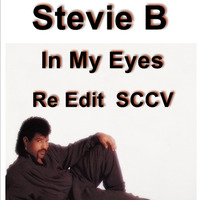Stevie B  - In My Eyes (Re Edit  SCCV) by Silvio Cesar Condurú Viégas (SCCV)