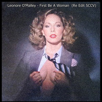 Leonore O'Malley - First Be A Woman  (Re Edit SCCV) 01 by Silvio Cesar Condurú Viégas (SCCV)