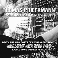AFUltd.64 TPHeckmann 25th Anniversary Remixes Part I by Thomas P. Heckmann