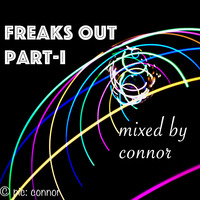 Freaks-Out Part: I by Conrad Mietzner